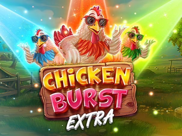 Chicken Burst Extra